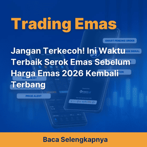 Jangan Terkecoh! Ini Waktu Terbaik Serok Emas Sebelum Harga Emas 2026 Kembali Terbang